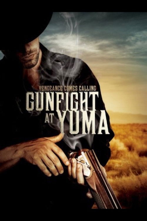 Gunfight at Yuma (2012) poster