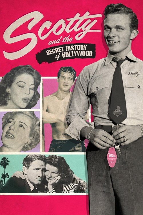 Scotty and the Secret History of Hollywood (2018) poster