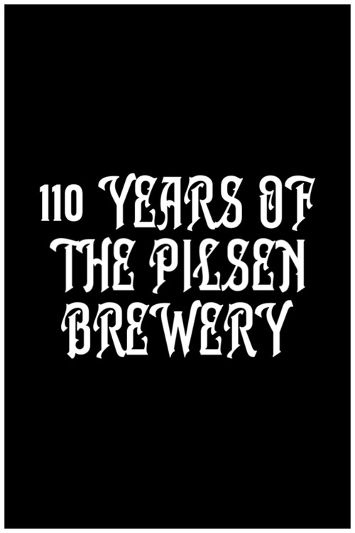 110 Years of the Pilsen Brewery (1952) poster