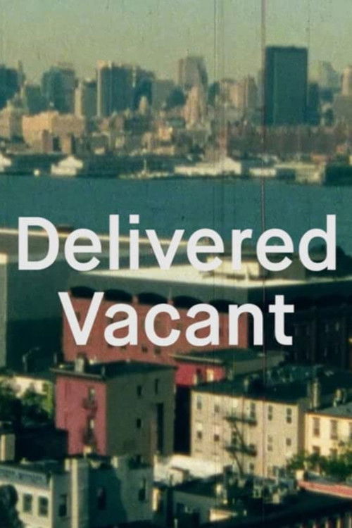 Delivered Vacant (1992) poster