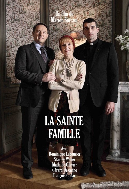 La Sainte Famille (2017) poster