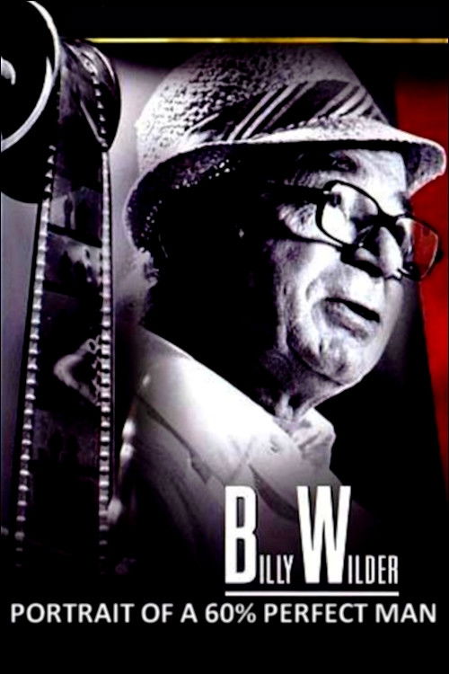 Portrait of a '60% Perfect Man': Billy Wilder (1982) poster
