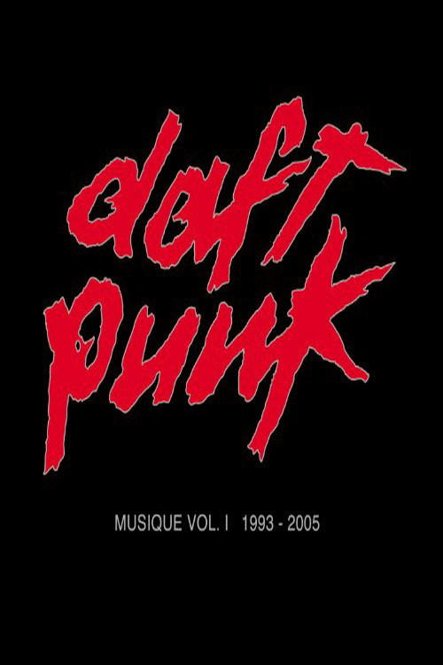 Daft Punk: Musique (2006) poster