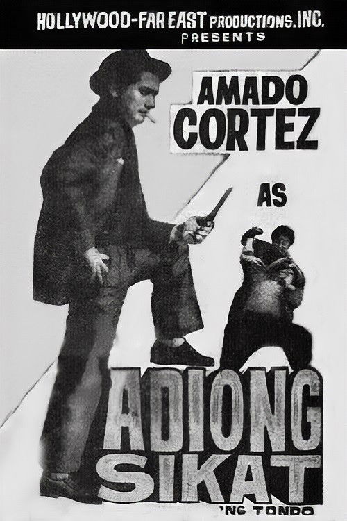 Adiong Sikat ng Tondo (1962) poster
