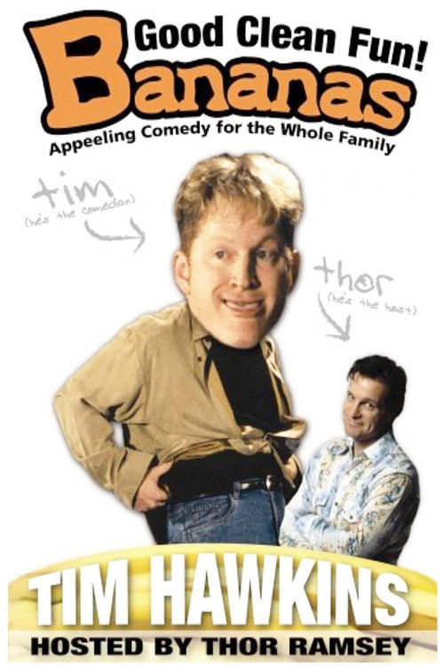 Tim Hawkins: Bananas (2005) poster
