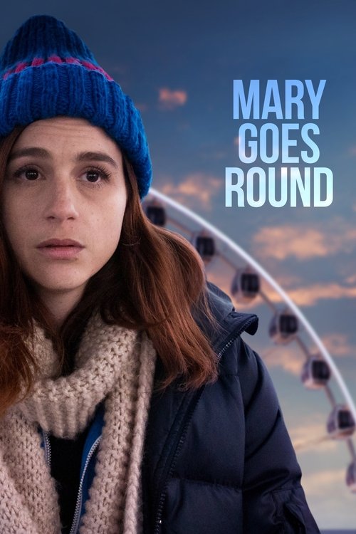 Mary Goes Round (2018) poster