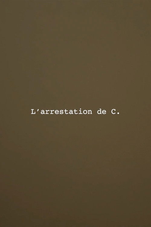 The Arrest of C. (2023) poster