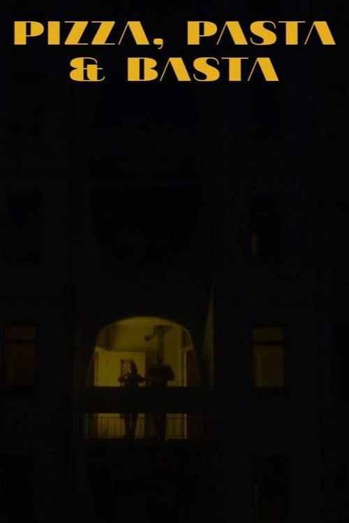 Pizza, Pasta and Basta (2019) poster