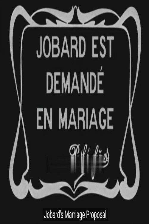 Jobard Is Asked to Marry (1911) poster