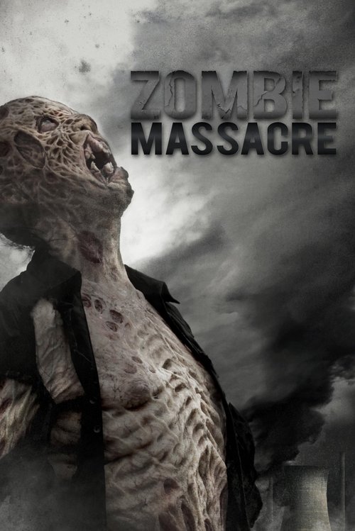 Zombie Massacre (2013) poster