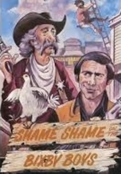 Shame, Shame on the Bixby Boys (1978) poster