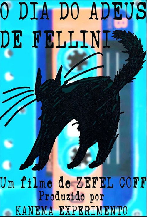 O dia do adeus de Fellini (2019) poster