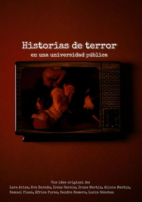 Historias de Terror en una Universidad Pública (2024) poster