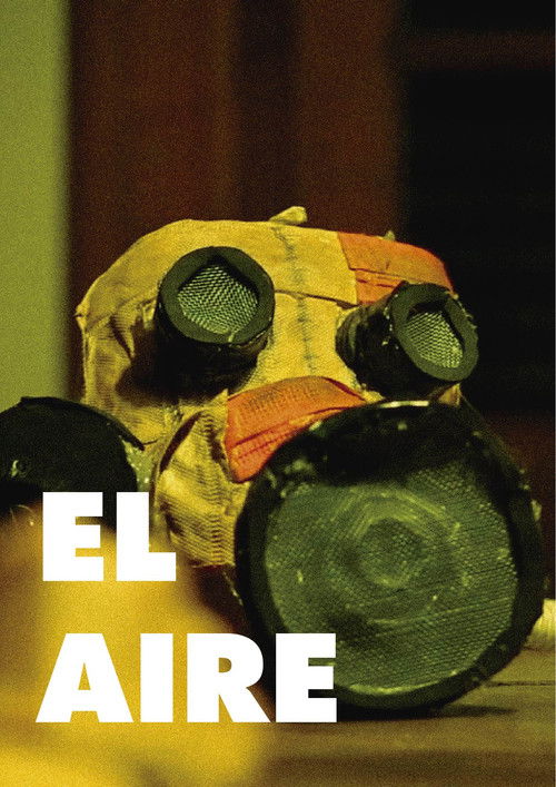Historias de otro lugar: El Aire (2018) poster