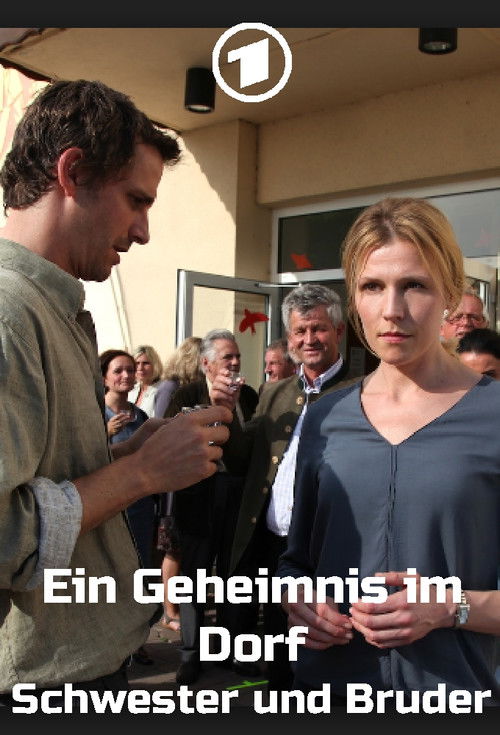Ein Geheimnis im Dorf - Schwester und Bruder (2016) poster