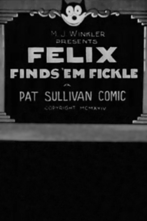 Felix Finds ’Em Fickle (1924) poster