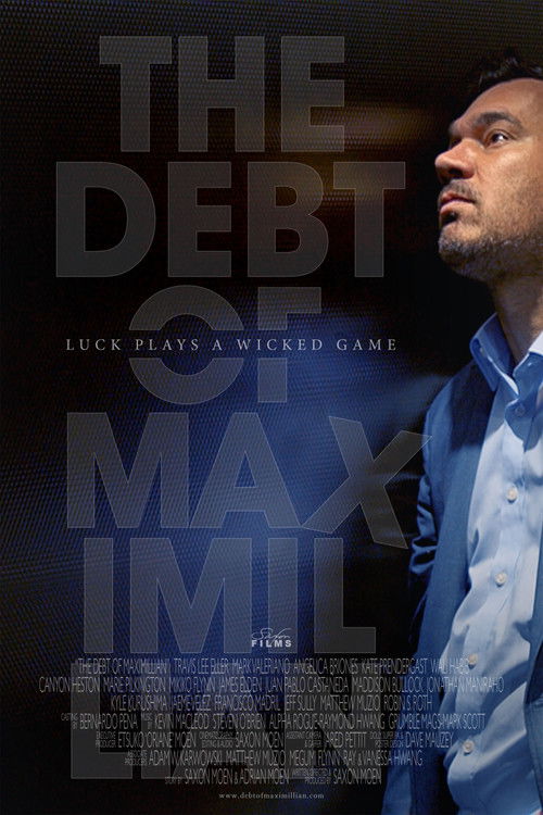The Debt Of Maximillian (2020) poster