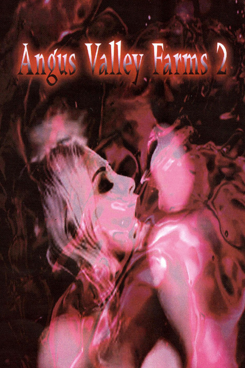 Angus Valley Farms 2 (2008) poster