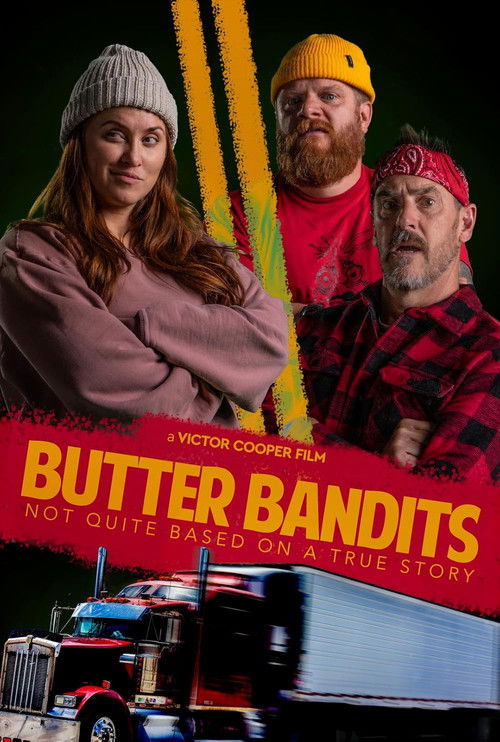 Butter Bandits (2025) poster