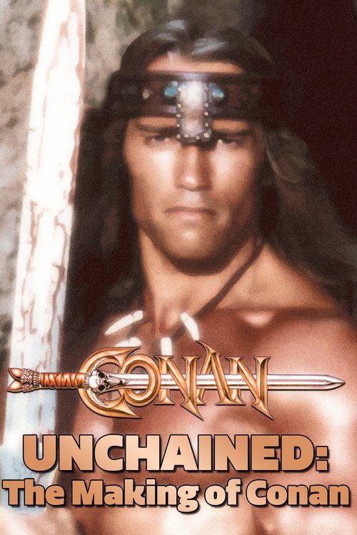 Conan Unchained: The Making of 'Conan' (2000) poster