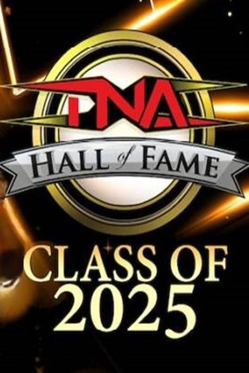 TNA Hall of Fame 2025 (2025) poster