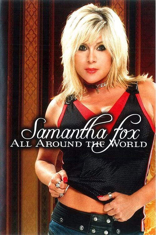 Samantha Fox - All Around The World (2004) poster