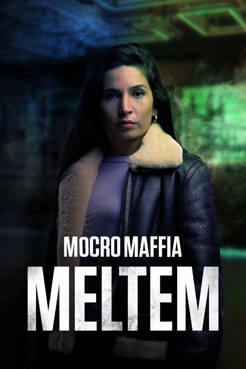 Mocro Maffia: Meltem (2021) poster