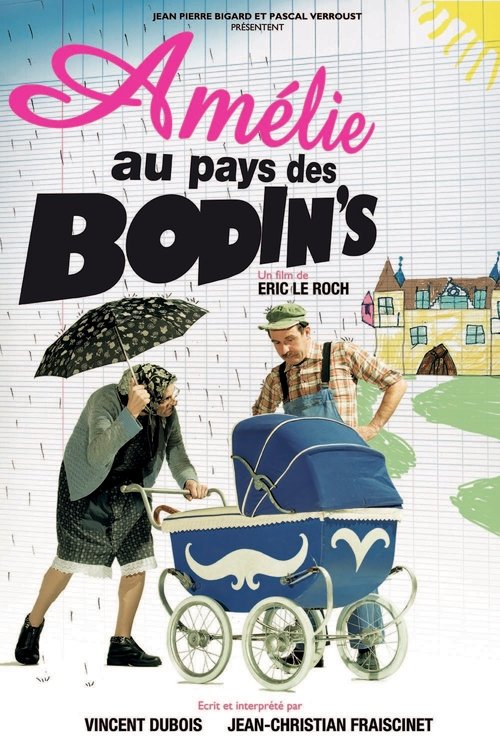 Amélie au pays des Bodin's (2010) poster