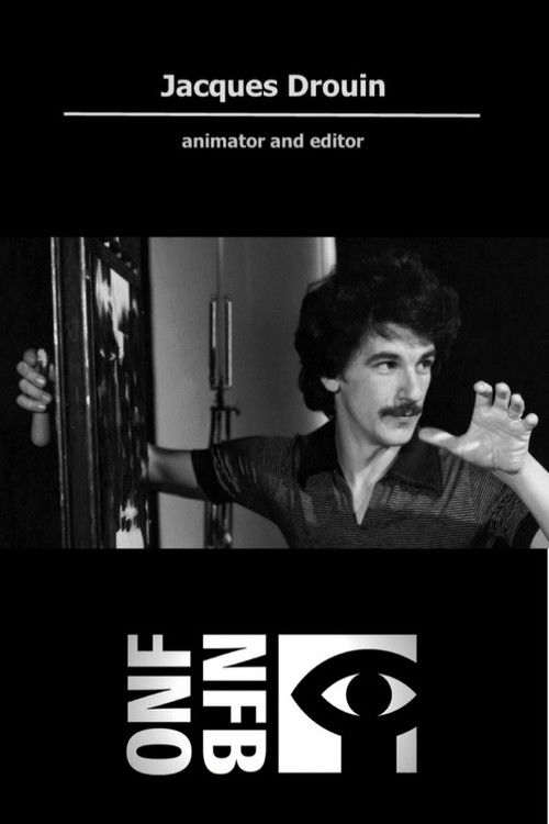 Making Movie History: Jacques Drouin (2013) poster