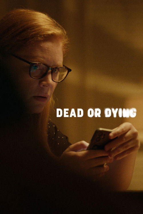 Dead or Dying (2026) poster
