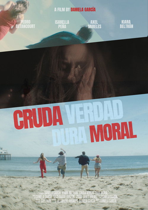 Cruda Verdad Dura Moral (2026) poster