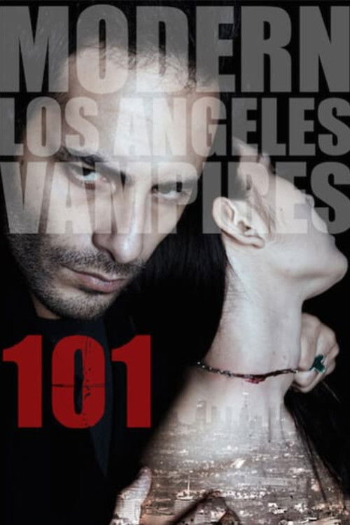 101 Modern LA Vampires (2014) poster