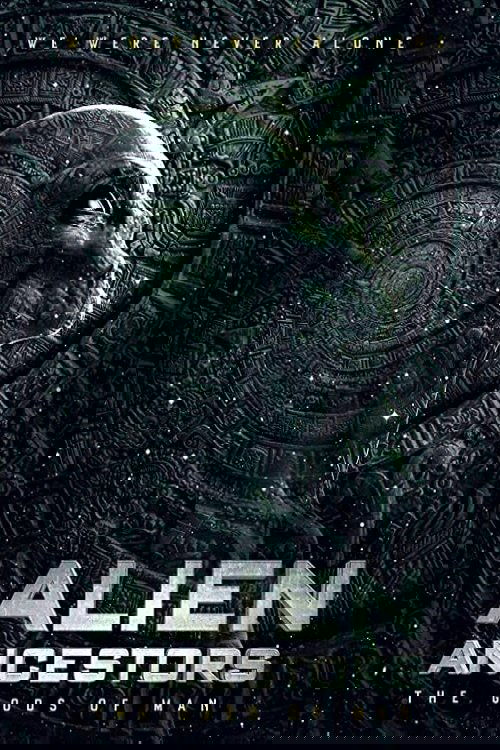 Alien Ancestors: The Gods of Man (2021) poster