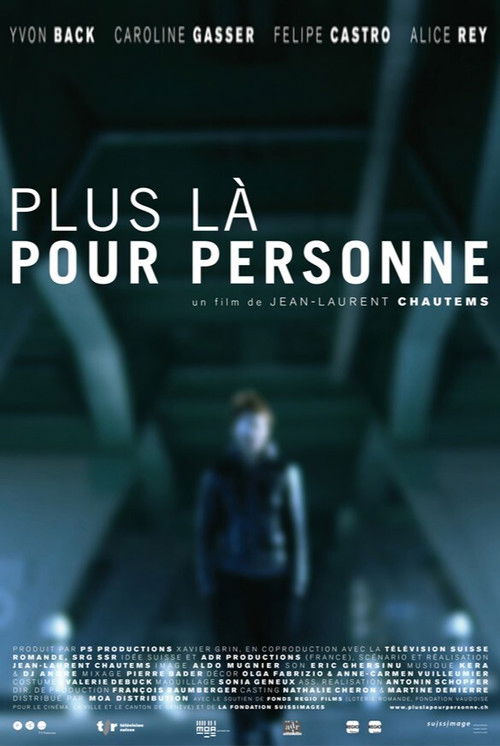 Plus là pour personne (2009) poster