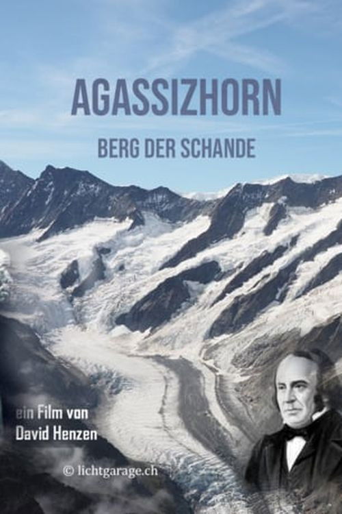 Agassizhorn: Mountain of Shame (2018) poster