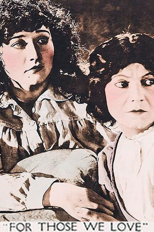 For Those We Love (1921) poster