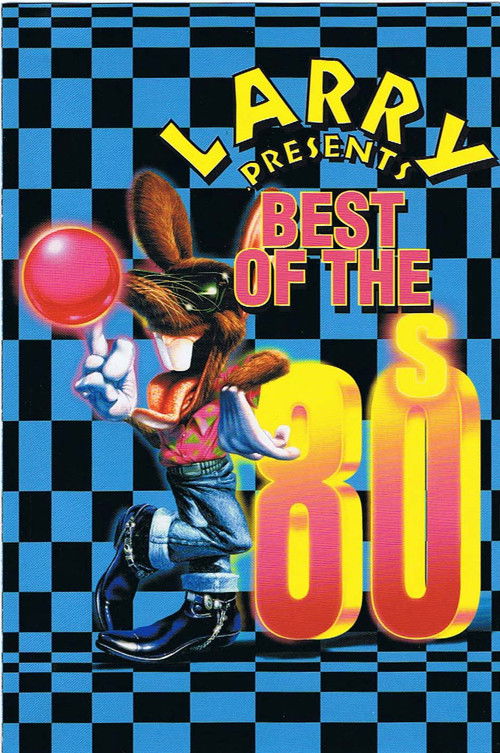 Larry presents: Best of The 80s (2004) poster