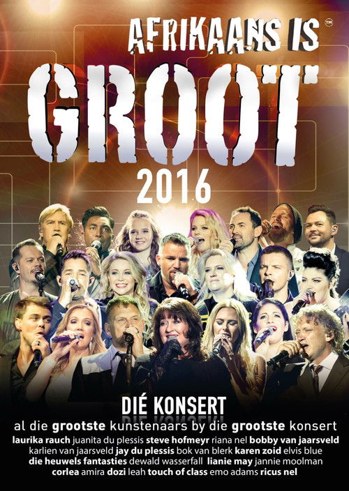 Afrikaans is Groot 2016 (2016) poster