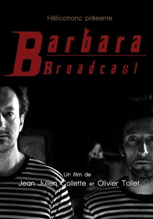 Barbara Broadcast (2006) poster