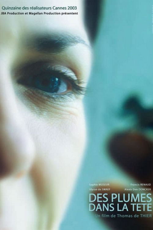 Des plumes dans la tête (2003) poster