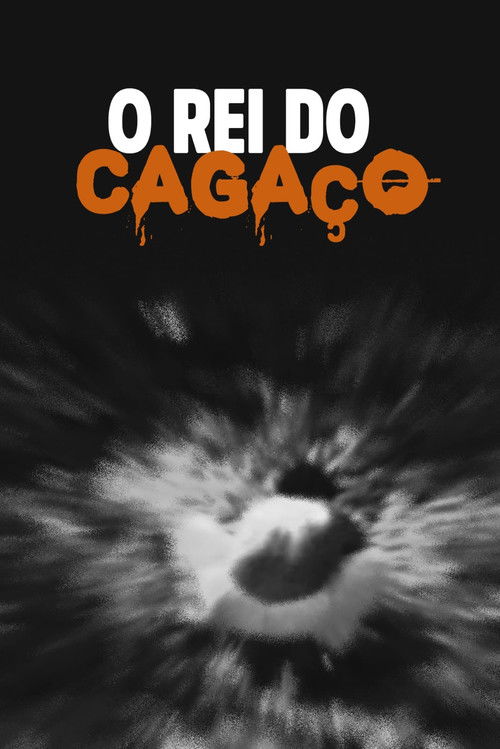 O Rei do Cagaço (1977) poster