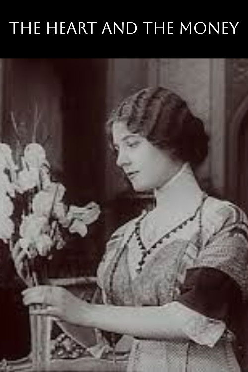 The Heart and the Money (1912) poster