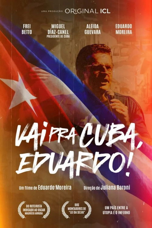 Vai Pra Cuba, Eduardo! (2024) poster