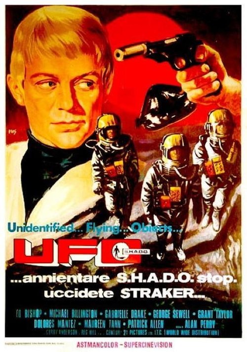 UFO... Annientate S.H.A.D.O. Uccidete Straker...Stop! (1972) poster