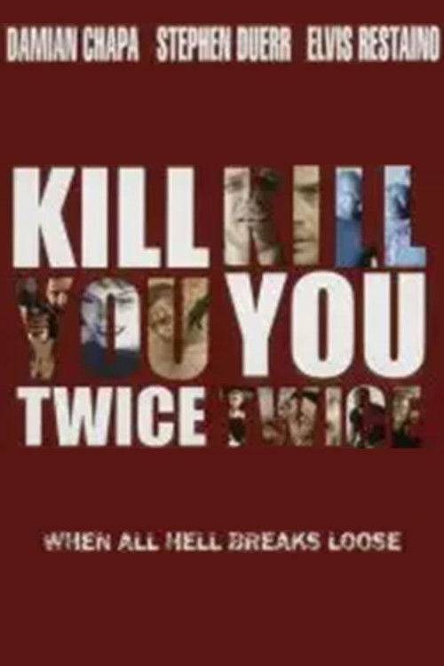 Kill You Twice (1998) poster
