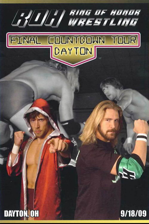 ROH: The Final Countdown Tour - Dayton (2009) poster