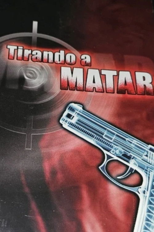Tirando a Matar (1991) poster