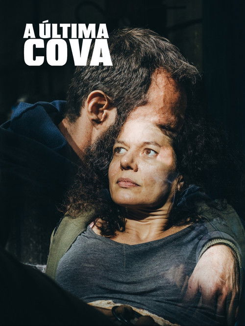 A Última Cova (2018) poster