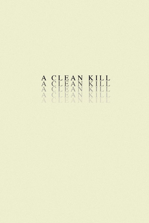 A Clean Kill (2020) poster