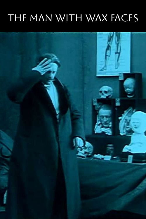 The Man with Wax Faces (1914) poster